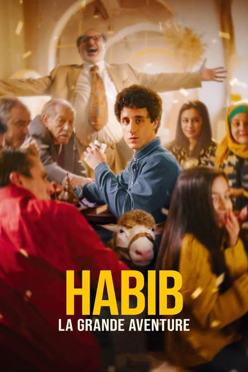 Постер: Habib, la grande aventure