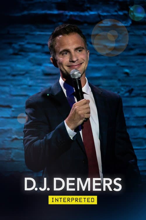 Постер: D.J. Demers: Interpreted