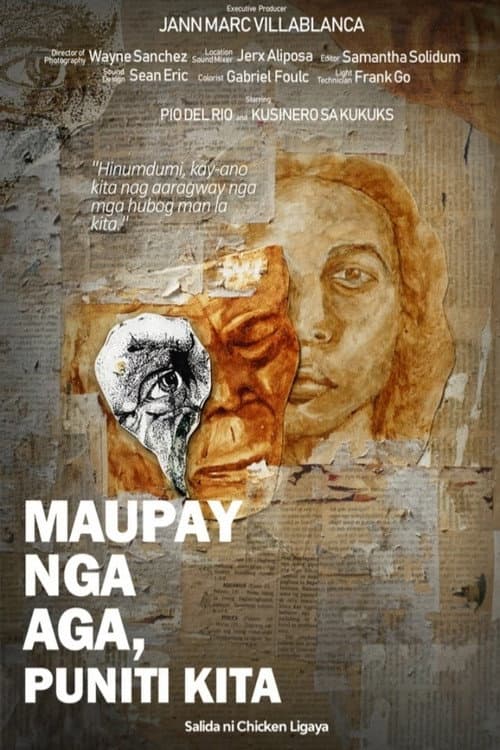 Постер: Maupay Nga Aga, Puniti Kita