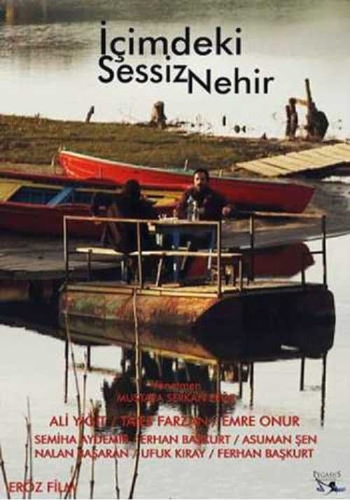 Постер: İçimdeki Sessiz Nehir