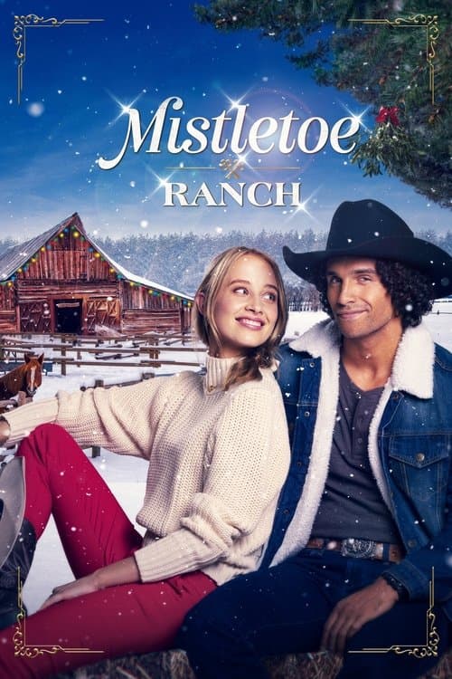 Постер: Mistletoe Ranch