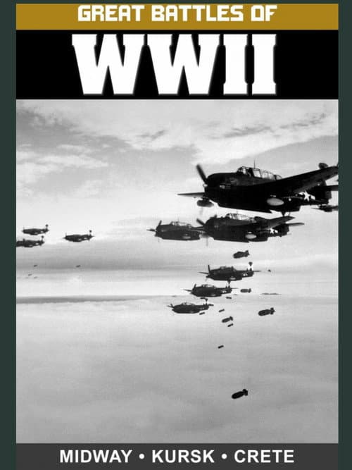 Постер: Great Battles of WWII: Midway, Kursk, and Crete