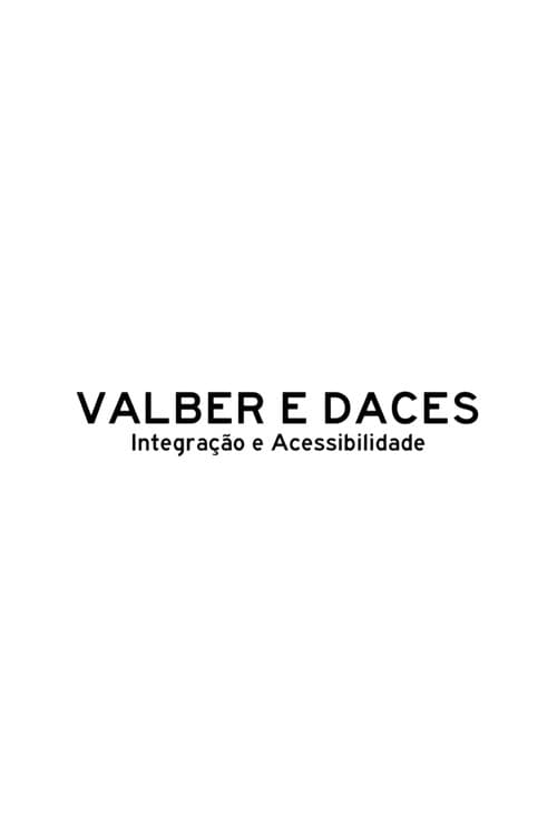 Постер: Valber e DACES, Integração e Acessibilidade