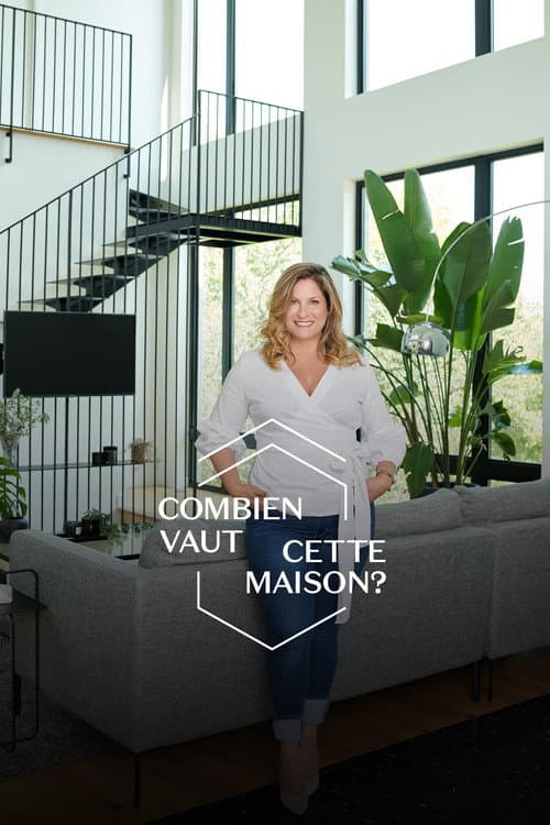 Постер: Combien vaut cette maison?