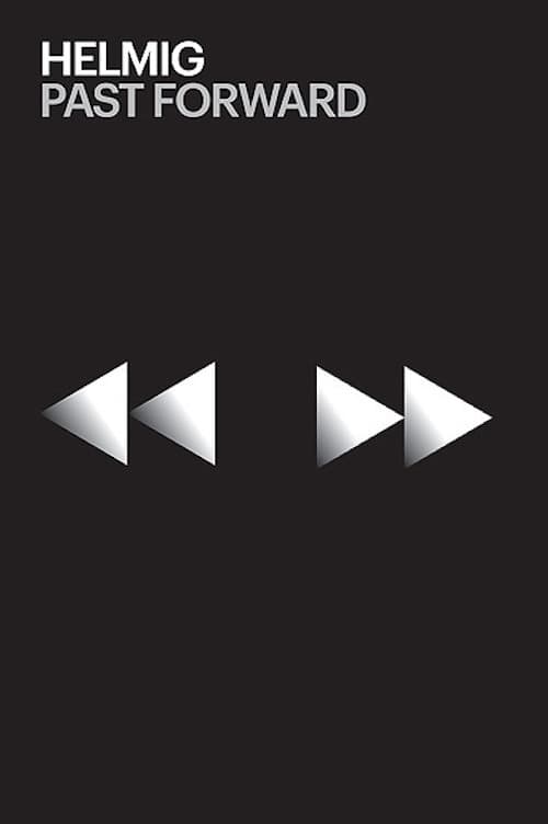Постер: Thomas Helmig – Past Forward