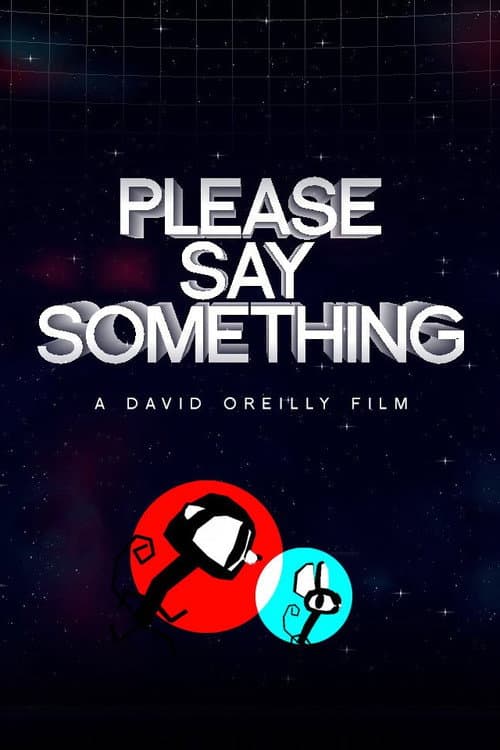 Постер: Please Say Something