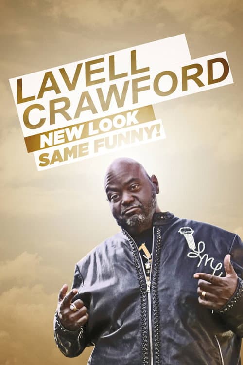 Постер: Lavell Crawford: New Look Same Funny!