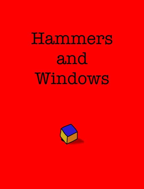Постер: Hammers and Windows