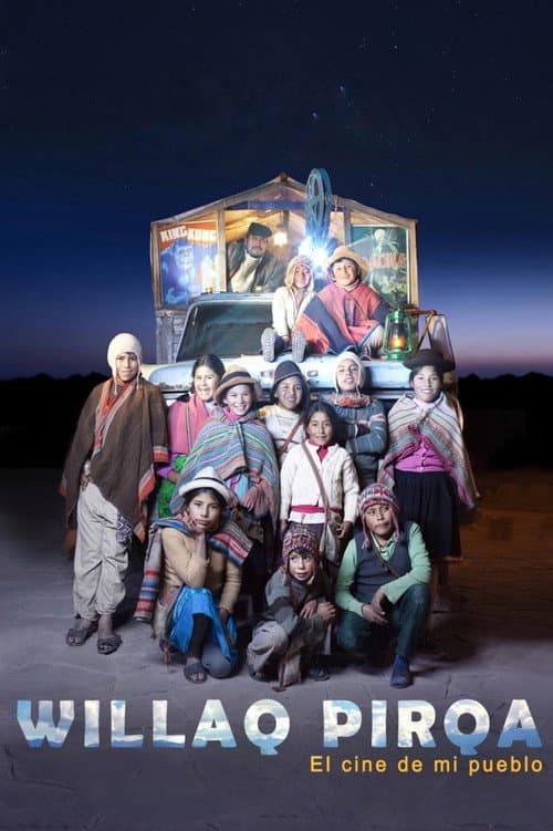 Постер: Willaq Pirqa, el Cine de mi Pueblo