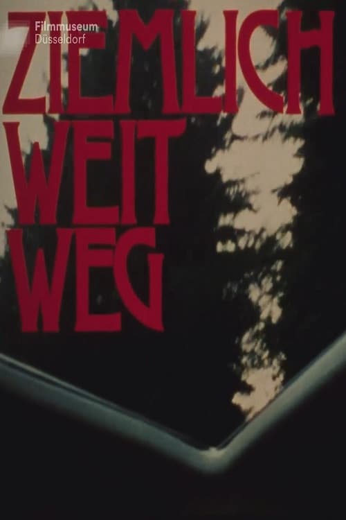 Постер: Ziemlich weit weg