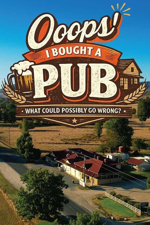 Постер: Ooops! I Bought A Pub