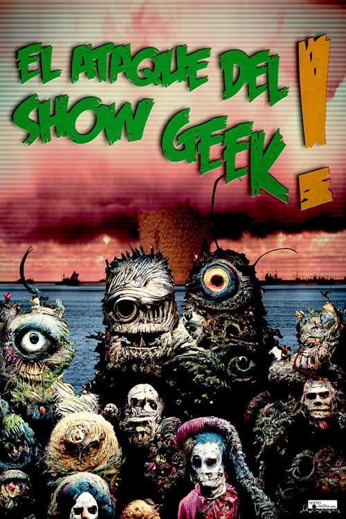 Постер: El ataque del Show Geek!
