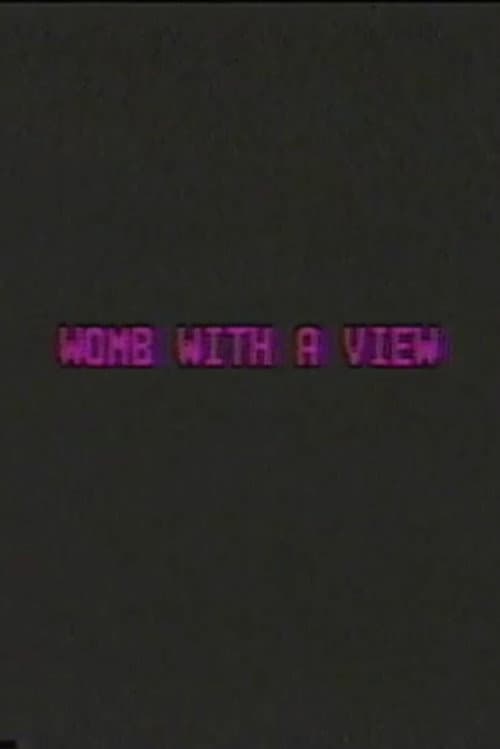 Постер: Womb with a View