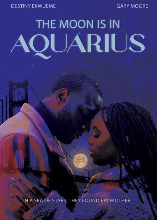 Постер: The Moon is in Aquarius