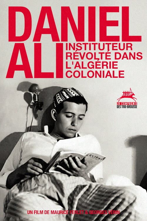 Постер: Daniel Ali, instituteur révolté dans l'Algérie coloniale