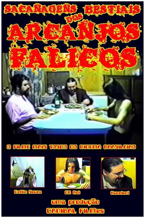 Постер: Sacanagens Bestiais dos Arcanjos Fálicos