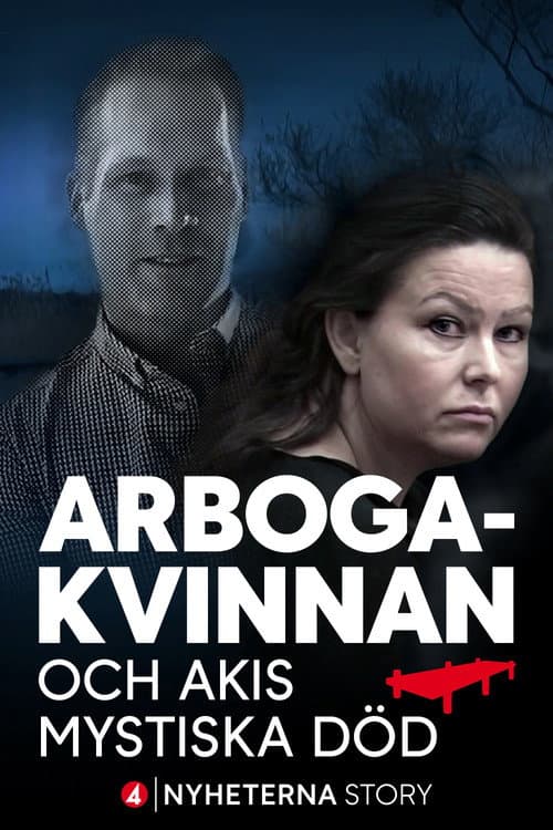 Постер: Arbogakvinnan och Akis mystiska död