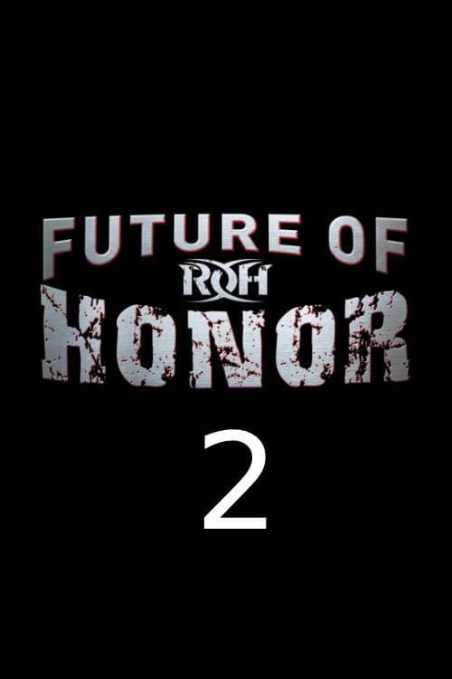 Постер: ROH: Future of Honor 2