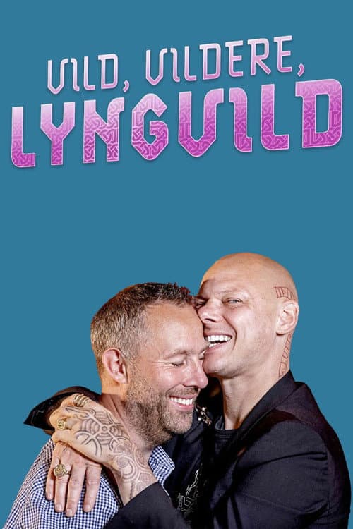 Постер: Vild, vildere, Lyngvild