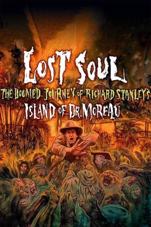 Постер: Lost Soul: The Doomed Journey of Richard Stanley's Island of Dr. Moreau