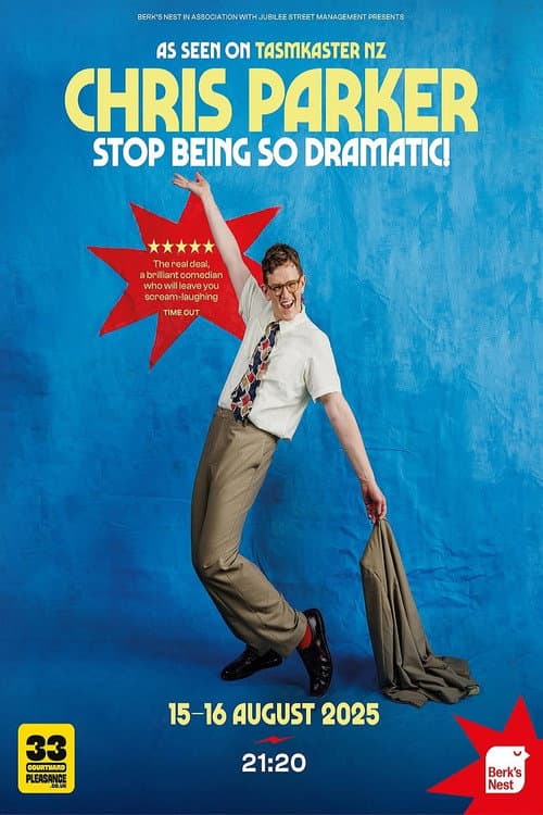 Постер: Chris Parker: Stop Being So Dramatic