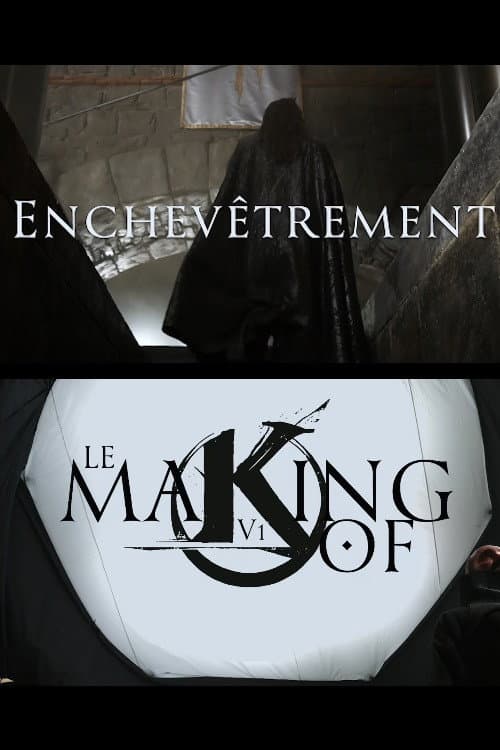 Постер: Enchevêtrement : Le Making-of de KV1
