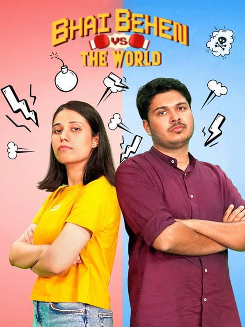 Постер: Bhai Behen vs the World