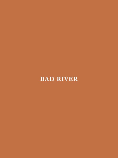 Постер: Bad River