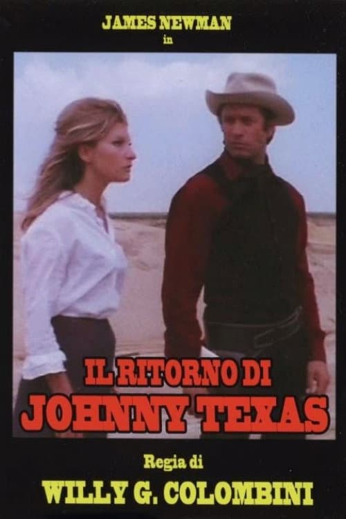 Постер: Il Ritorno Di Johnny Texas