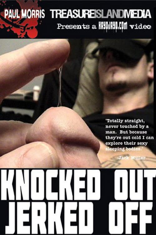 Постер: Knocked Out Jerked Off