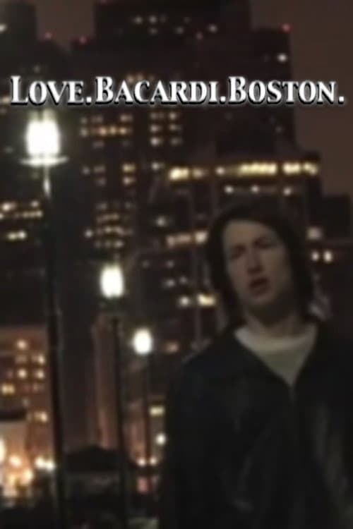 Постер: Love. Bacardi. Boston.