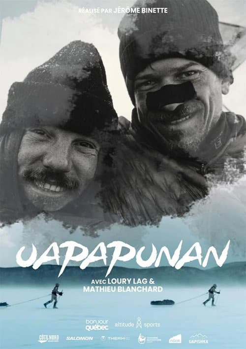 Постер: Uapapunan – Dans le blanc de l'oeil