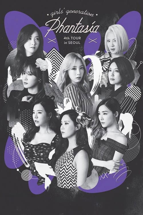Постер: Girls' Generation 4th Tour ~Phantasia~ in Seoul