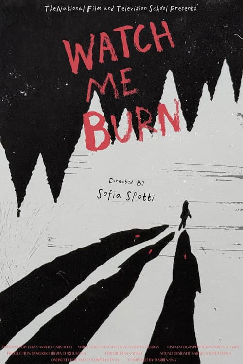 Постер: Watch Me Burn