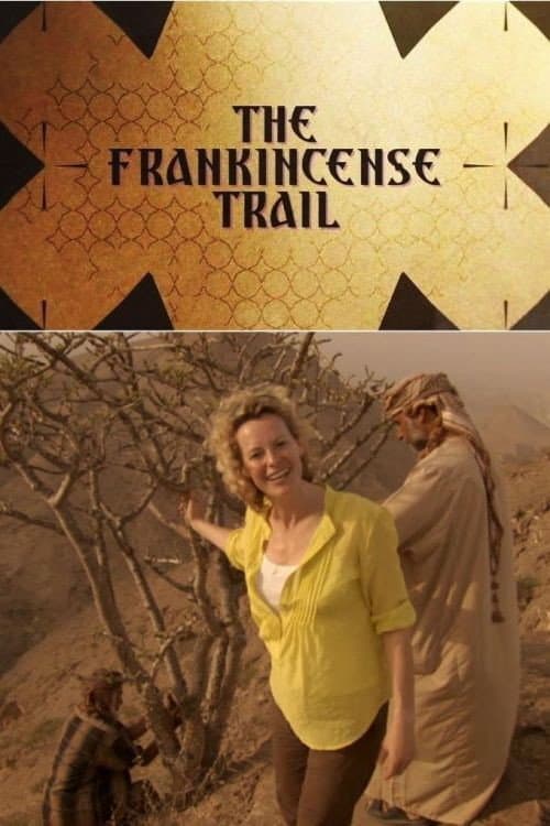 Постер: The Frankincense Trail