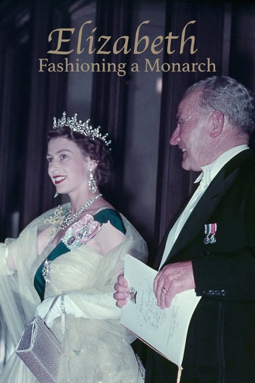 Постер: Elizabeth: Fashioning a Monarch