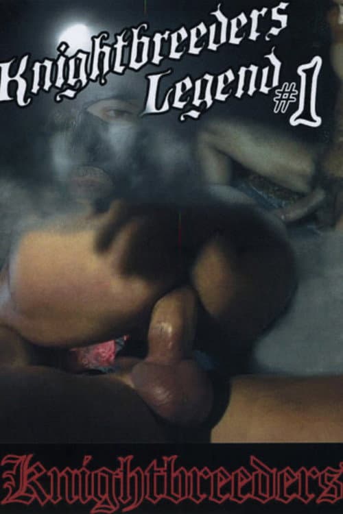 Постер: Knightbreeders Legend 1