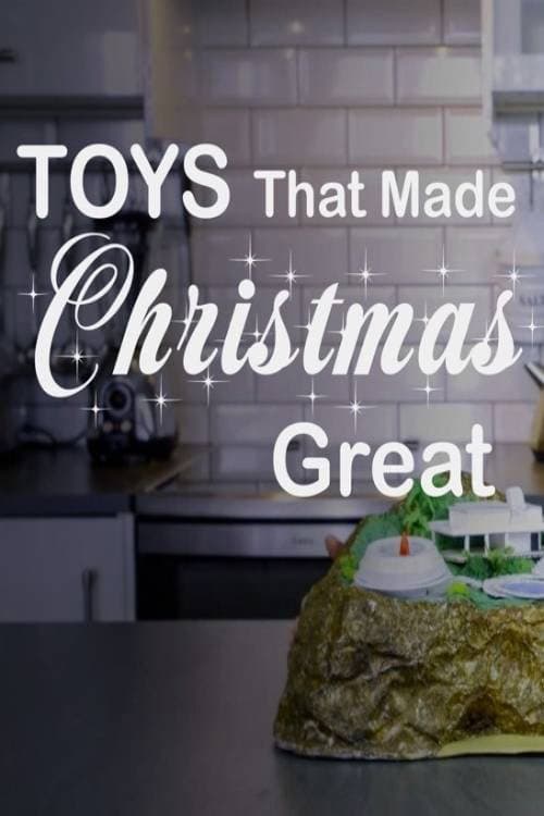 Постер: Toys That Made Christmas Great