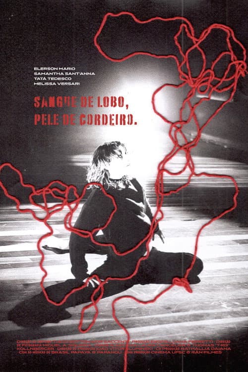 Постер: Sangue de Lobo, Pele de Cordeiro