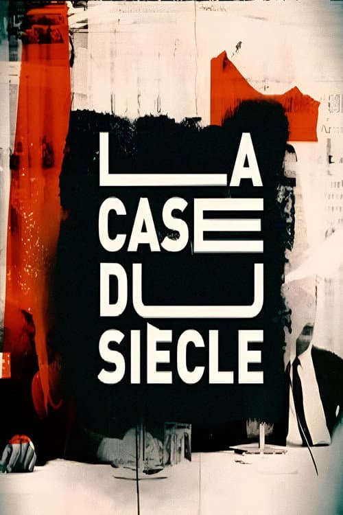 Постер: La Case du Siècle