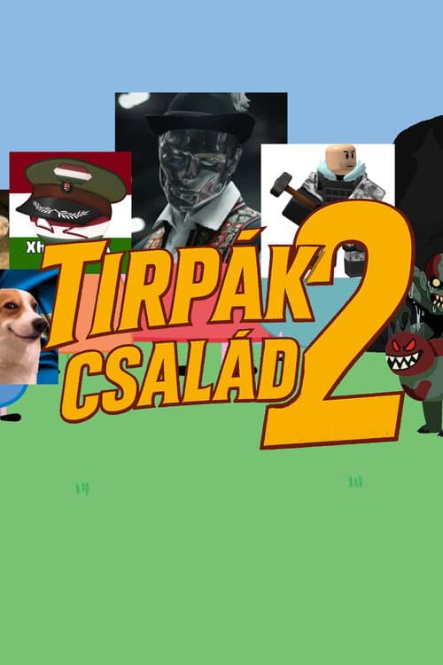 Постер: Tirpák Család
