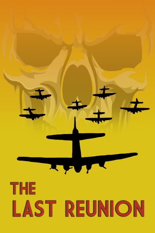 Постер: The Last Reunion
