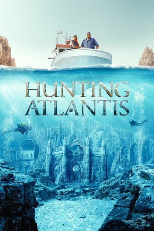 Постер: Hunting Atlantis