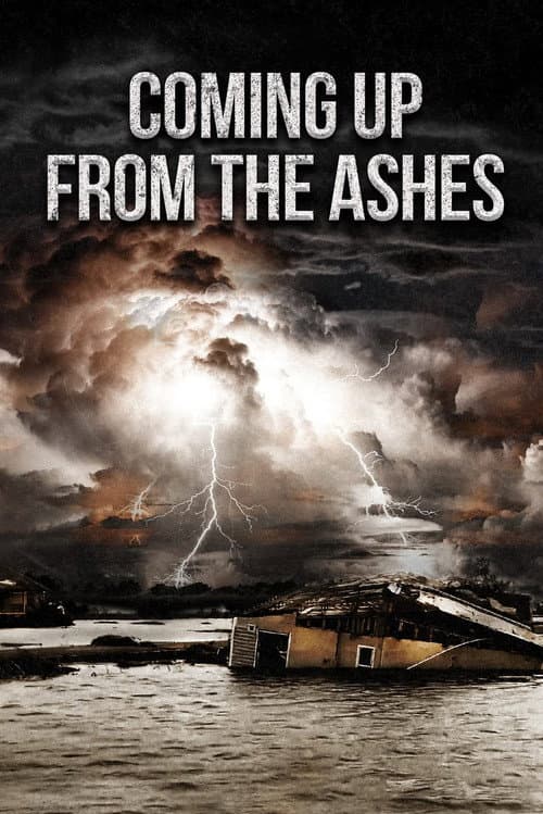 Постер: Coming Up from the Ashes