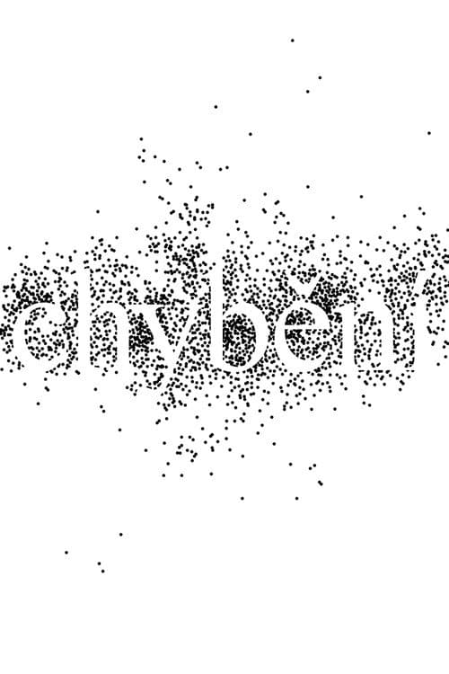 Постер: Chybění