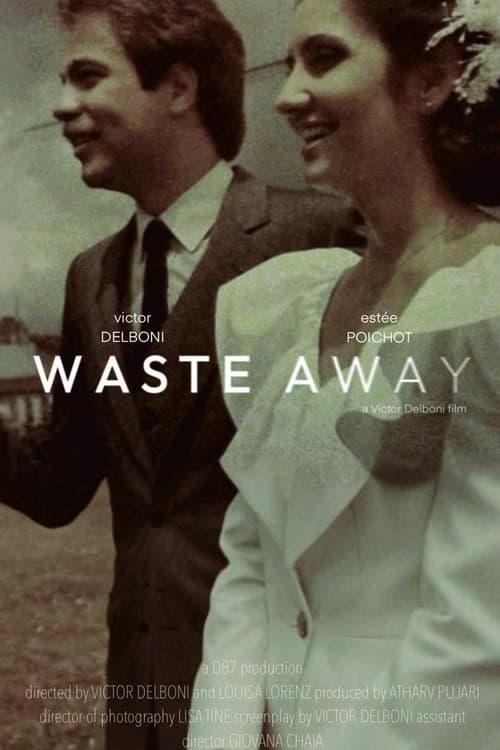 Постер: Waste Away
