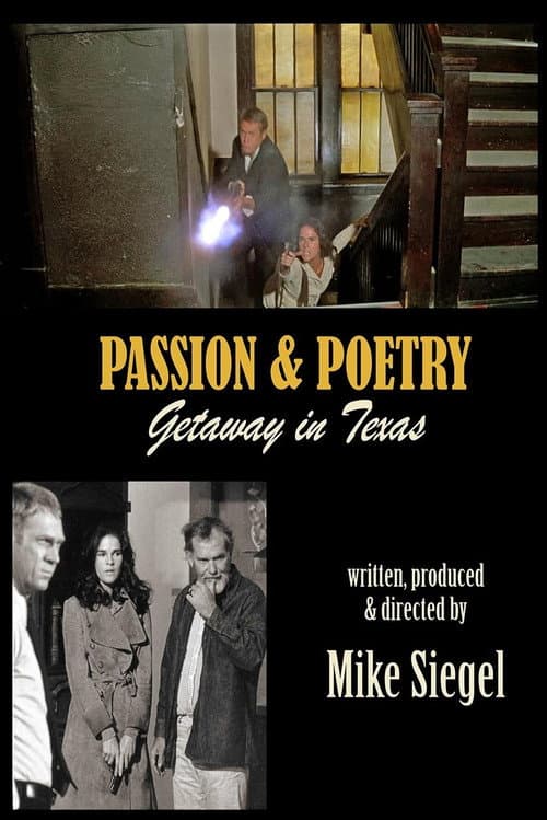 Постер: Passion & Poetry: Getaway in Texas