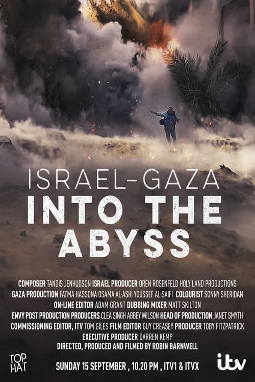 Постер: Israel and Gaza: Into the Abyss