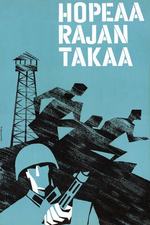Постер: Hopeaa rajan takaa