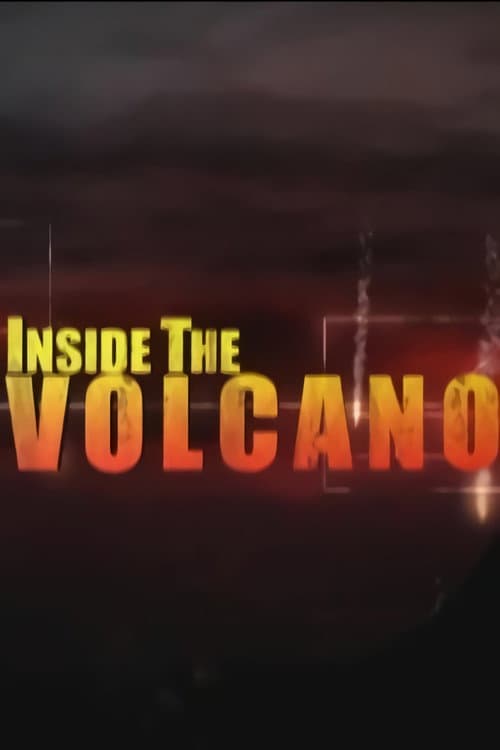 Постер: Inside the Volcano